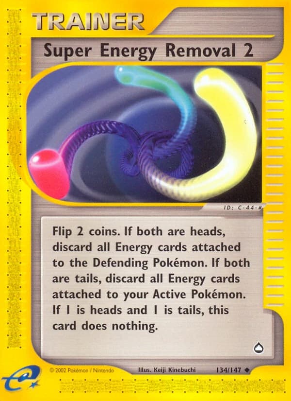 Super Energy Removal 2 (134)