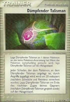 Dämpfender Talisman (83)