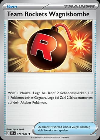 Team Rockets Wagnisbombe (179)