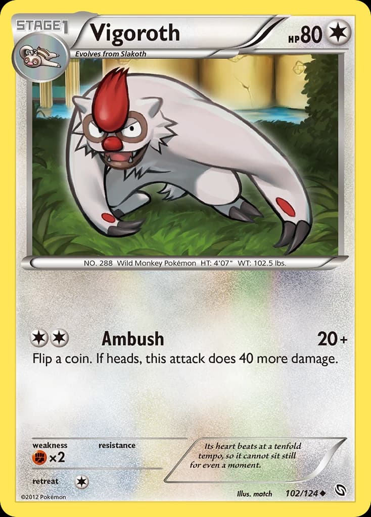 Vigoroth (102)