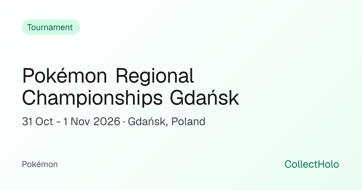 Pokémon Regional Championships Gdańsk: 31 Oct - 1 Nov 2026, Gdańsk ...